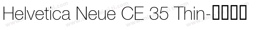 Helvetica Neue CE 35 Thin字体转换